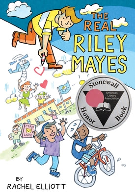 The Real Riley Mayes: A Graphic Novel by Elliott, Rachel