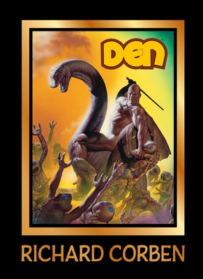 Den Volume 2: Muvovum by Corben, Richard