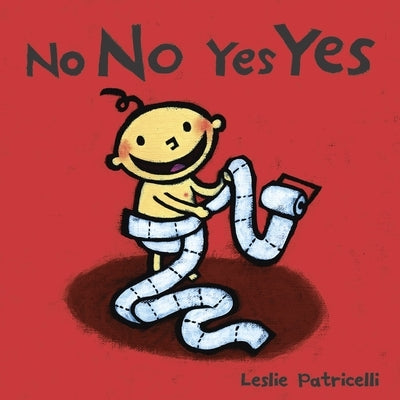 No No Yes Yes Board Book Candlewick Press (MA)