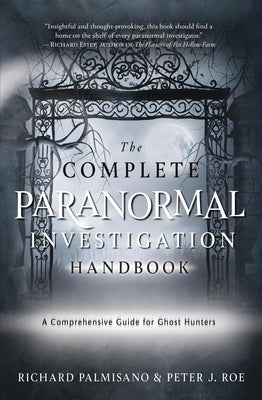 Paperback of The Complete Paranormal Investigation Handbook by Llewellyn Publications, featuring a cover with ghostly imagery.