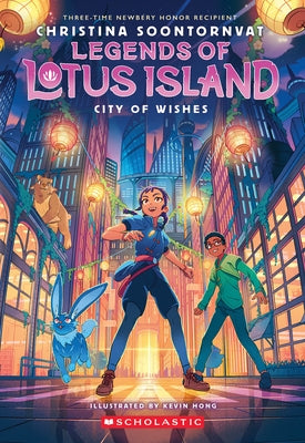 City of Wishes (Legends of Lotus Island #3) Paperback Scholastic Paperbacks