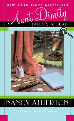 Mass market paperback of Aunt Dimity Takes a Holiday by Penguin Books showing the cover with whimsical illustrations and title text.