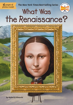 Paperback copy of "What Was the Renaissance?" by Penguin Workshop featuring the book cover with historical illustrations.