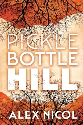 Pickle Bottle Hill Paperback Personal Public Relations