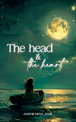 The Head And The Heart Paperback Bluerose Publishers