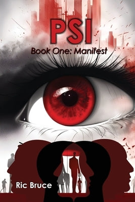 Psi: Manifest Paperback Talent Forge Publishing