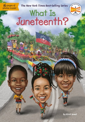 Paperback book titled "What Is Juneteenth?" by Penguin Workshop, showing the cover with colorful illustrations and text.
