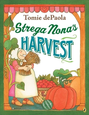 Strega Nona's Harvest Paperback Puffin Books