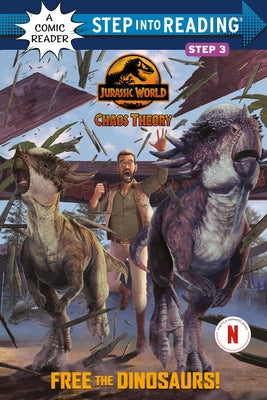 Free the Dinosaurs! (Jurassic World: Chaos Theory) Paperback Random House Books for Young Readers