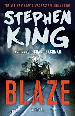 Paperback of Blaze by Scribner Book Company featuring a cover with fiery artwork and bold typography.