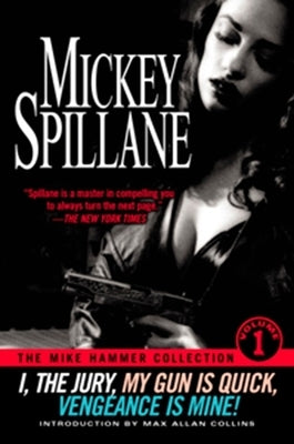 I, the Jury--My Gun is Quick--Vengeance is Mine! Paperback Berkley Books