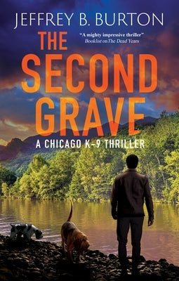 The Second Grave by Burton, Jeffrey B.