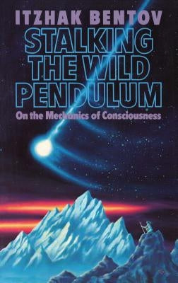 Paperback of "Stalking the Wild Pendulum" by Destiny Books, showing the book cover with title and abstract artwork.