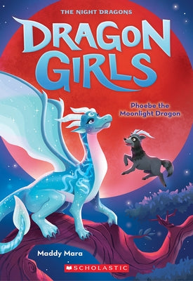 Phoebe the Moonlight Dragon Paperback Scholastic Paperbacks