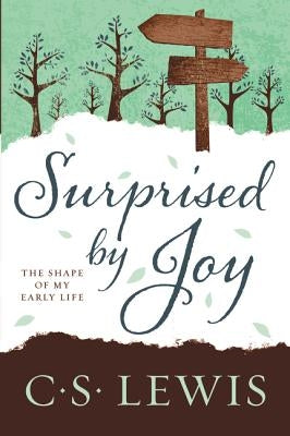 Paperback of "Surprised by Joy: The Shape of My Early Life" by HarperOne, featuring the book cover with title and author details.