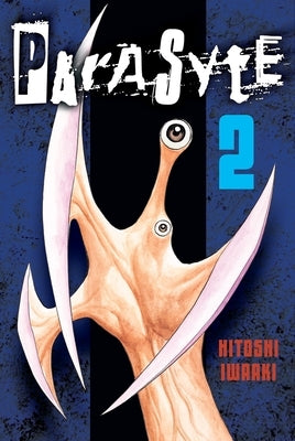 Paperback copy of Parasyte 2 by Kodansha Comics featuring cover art of a creature from the manga series.
