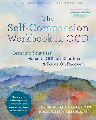 Paperback of The Self-Compassion Workbook for OCD by New Harbinger Publications showing the front cover with title and design elements.