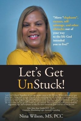 Let's Get UnStuck! by Wilson, Pcc Nina