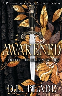 Awakened: A Slow Burn Vampire & Witch Romance & Urban Paranormal Fantasy Paperback Fifth Element Publishing
