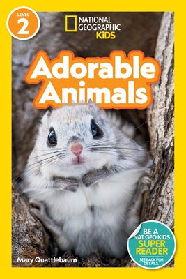 Colorful paperback of National Geographic Kids' Adorable Animals Level 2 reader featuring cute animal illustrations on the cover.