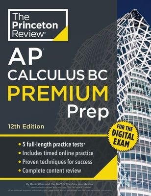 Princeton Review AP Calculus BC Premium Prep paperback with practice tests and online content review for 12th-grade students.
