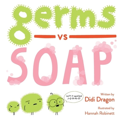 Paperback book titled "Germs vs. Soap" by Aha! Press featuring colorful illustrations on the cover.