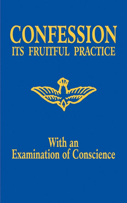 Paperback of Confession: Its Fruitful Practice by Tan Books, featuring a cover with religious imagery and examination of conscience theme.