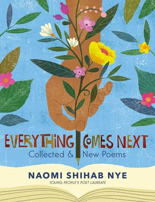 Everything Comes Next: Collected and New Poems Paperback Greenwillow Books