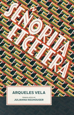 Señorita Etcetera by Vela, Arqueles