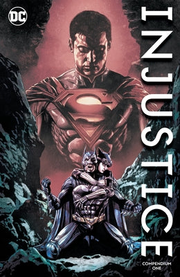 Injustice: Gods Among Us Compendium One by Taylor, Tom