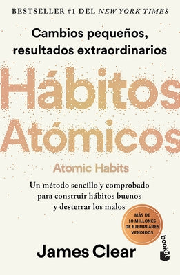 Hábitos Atómicos / Atomic Habits by Clear, James - SureShot Books Publishing LLC