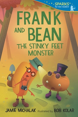 Frank and Bean: The Stinky Feet Monster: Candlewick Sparks Paperback Candlewick Press (MA)