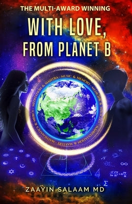 With Love, From Planet B by Salaam, Zaayin