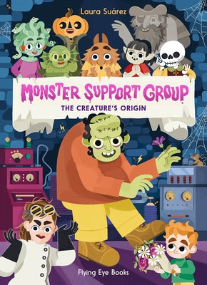 Paperback of Monster Support Group: The Creature's Origin by Nobrow Press, featuring a colorful illustrated cover with monster characters.