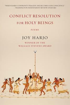 Conflict Resolution for Holy Beings: Poems Paperback W. W. Norton & Company