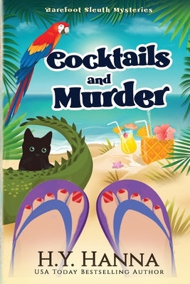 Cocktails and Murder (LARGE PRINT): Barefoot Sleuth Mysteries - Book 3 by Hanna, H. y.