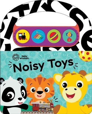 Baby Einstein: Noisy Toys Sound Book [With Battery] Board Book Pi Kids