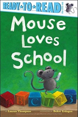Paperback of "Mouse Loves School" Ready-To-Read Pre-Level 1 book by Simon Spotlight, featuring colorful mouse characters on the cover.