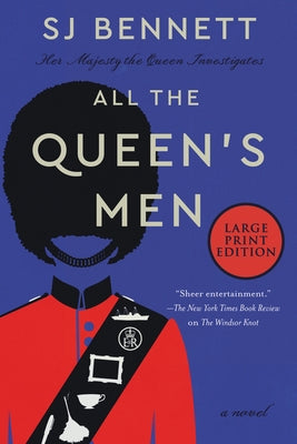 Paperback of All the Queen's Men by William Morrow Large Print with a cover featuring a detailed illustration or design.