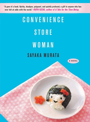 Convenience Store Woman Paperback Grove Press