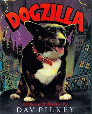 Paperback of Dogzilla book by Clarion Books featuring colorful cartoon-style dog illustration.