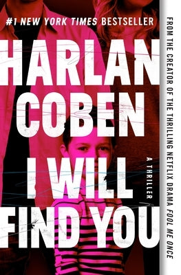 Paperback copy of "I Will Find You" novel by Grand Central Publishing, showing the book cover with title and author.