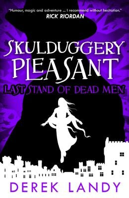 Last Stand of Dead Men by Landy, Derek
