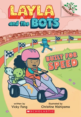 Paperback of "Built for Speed: A Branches Book" from Scholastic Inc., featuring colorful cover art from the Layla and the Bots series.