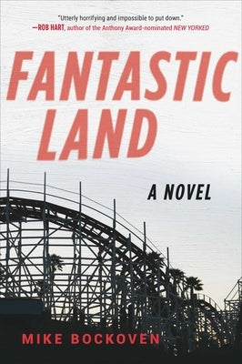 Paperback of Fantasticland by Skyhorse Publishing featuring the book cover with bold title and colorful artwork.