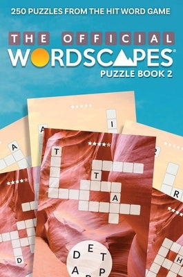 The Official Wordscapes Puzzle Book Volume 2: Volume 2 Paperback Andrews McMeel Publishing
