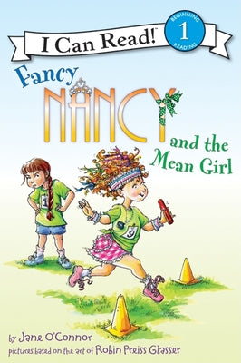 Fancy Nancy and the Mean Girl Paperback HarperTorch