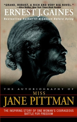 Paperback copy of The Autobiography of Miss Jane Pittman by Dial Press, featuring a book cover with a vintage illustration.
