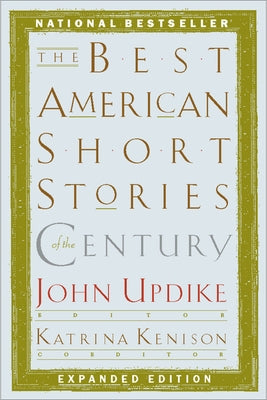 The Best American Short Stories of the Century Paperback Mariner Books