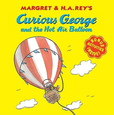 Paperback of Curious George and the Hot Air Balloon by Clarion Books, featuring George in a colorful hot air balloon.